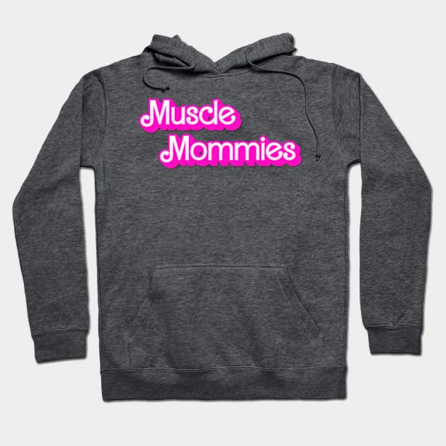 Muscle Mommies Mother Mama Hoodie by Mojakolane